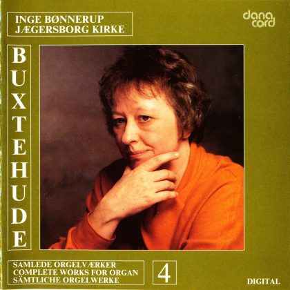 Buxtehude: Complete Organ Works, vol. 4