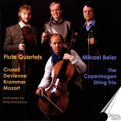 Flute Quartets: Crusell, Devienne, Krommer and Mozart