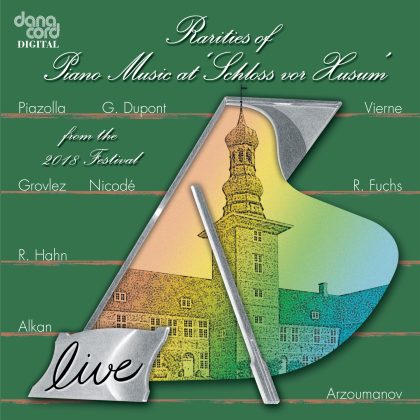 Rarities of Piano Music at the Schloss vor Husum 2018, Vol. 32