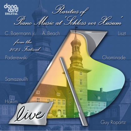 Rarities of Piano Music at the Schloss vor Husum 2025, Vol. 39